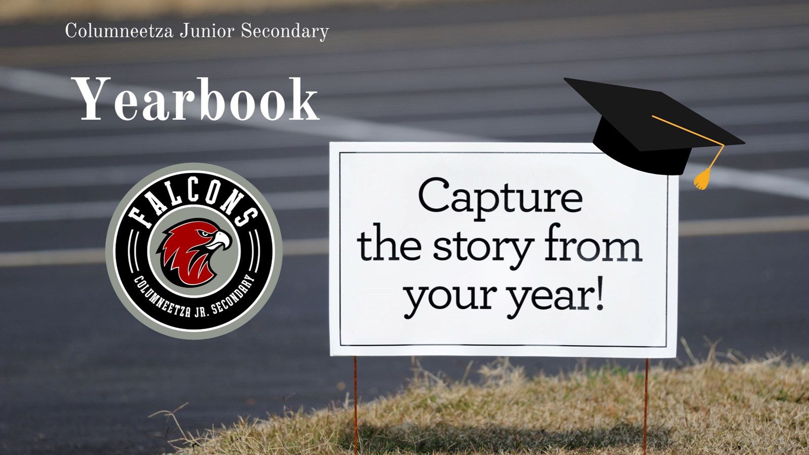running track, sign on grass with black grad cap